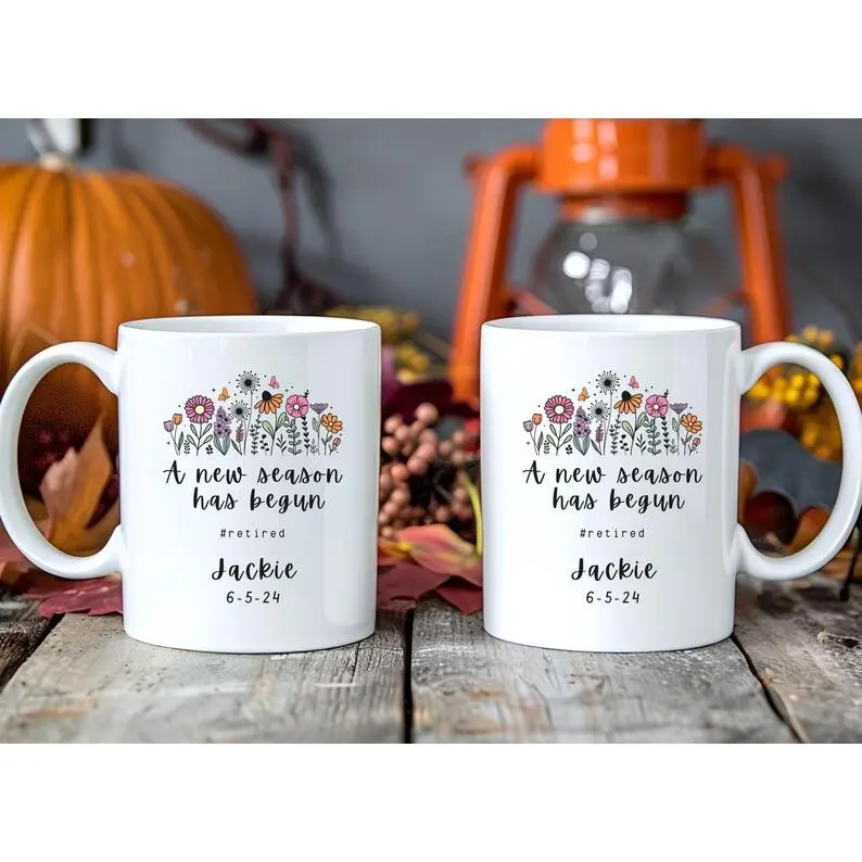 Unique Retirement Mug Gift, Personalized Retirement Mug, Floral Design Coffee Cup, Custom New Season Has Begun Mug, New Adventure Mug