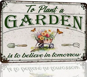 Vintage Garden Signs To Plant A Garden Is To Believe In Tomorrow Metal Tin Sign Spring Gardens Decorations For Home Gift For Gardeners Outdoor Yard Decor 8x12 Inch