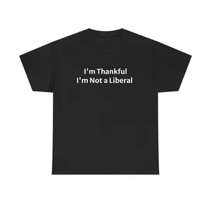 Funny not a lib Thanksgiving shirt gift
