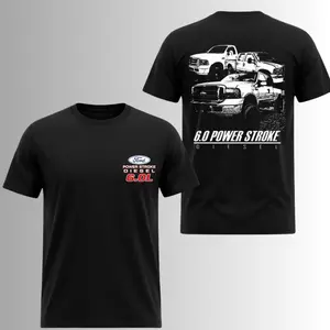 6.0 Power Stroke Ford Super Duty T-Shirt, 2 Sides, Lifted Diesel Truck Graphic Tee