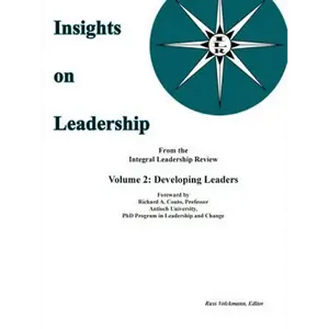 Insights on Leadership, Volume 2: Developing Leaders - Paperback