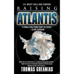 USED-Raising Atlantis by Thomas Greanias (Paperback)