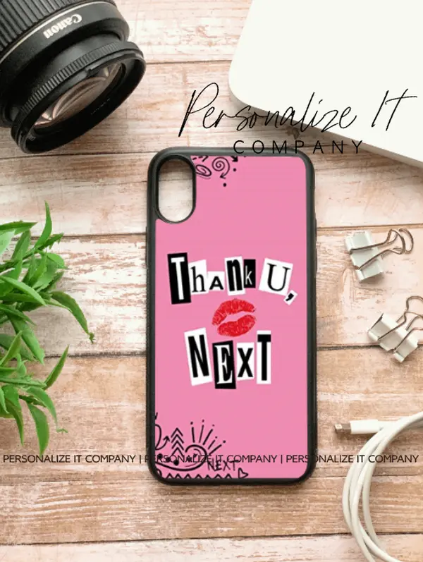 Thank U, Next Phone Case