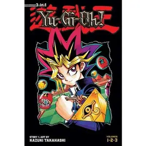 Yu-Gi-Oh! (3-In-1 Edition), Vol. 1: Includes Vols. 1, 2 & 3 -- Kazuki Takahashi - Paperback