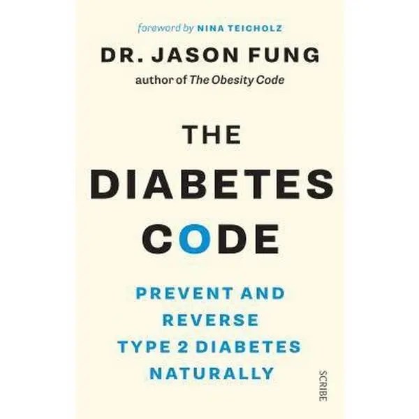 USED-The Diabetes Code: Prevent and Reverse Type 2 Diabetes Naturally by Jason Fung (Paperback)