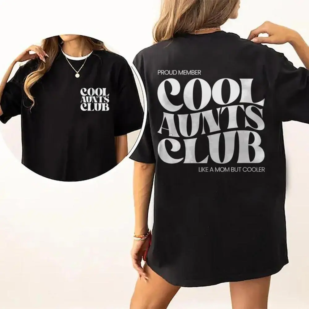 Cool Aunts Club" Proud Member Graphic T-Shirt, Retro Wavy Text Print Oversized Crew Neck Tee, Women's Casual Like A Mom But Cool Cotton Top, Trendy Aunt Gift Aesthetic Shirt for Aunts, Niece Lovers and Casual Streetwear Enthusiasts