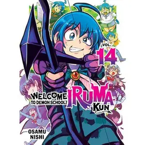 Welcome to Demon School! Iruma-Kun 14 -- Osamu Nishi - Paperback