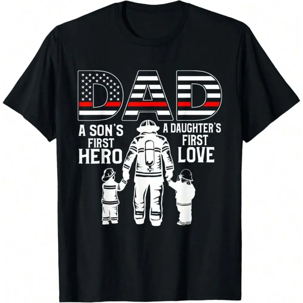 Firefighter Dad T-Shirt – A Son’s First Hero, A Daughter’s First Love |   Father’s Day Gift, Men’s Cotton Tee, Proud Dad Shirt