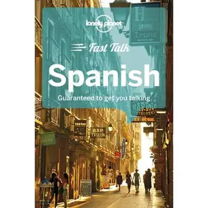 USED-Lonely Planet Fast Talk Spanish 4 by Lopez, Marta (Paperback)