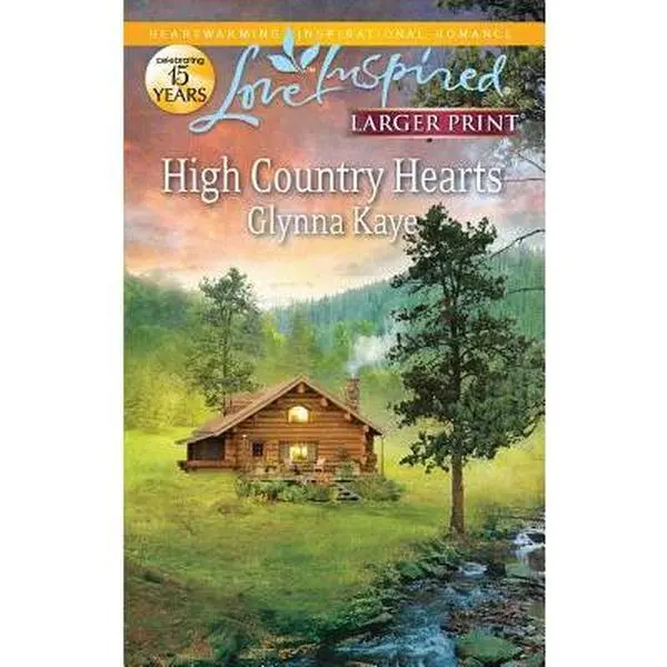 USED-High Country Hearts (A Love Inspired Romance) (Larger Print) by Glynna Kaye (Paperback)