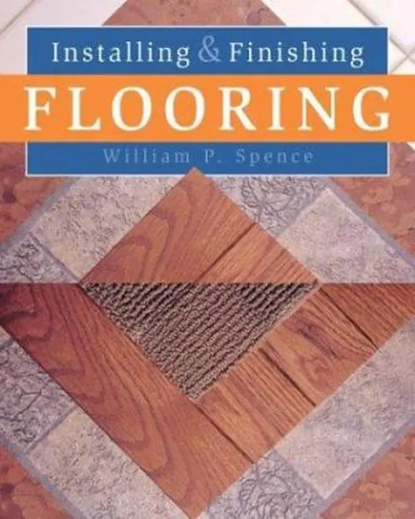 USED-Installing & Finishing Flooring by William P. Spence (Paperback)