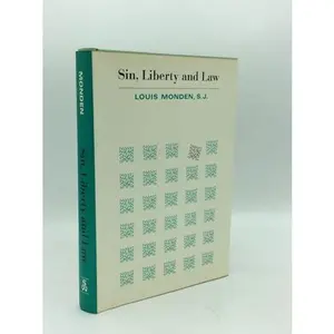 USED-Sin, Liberty and Law by louis monden (Hardcover)
