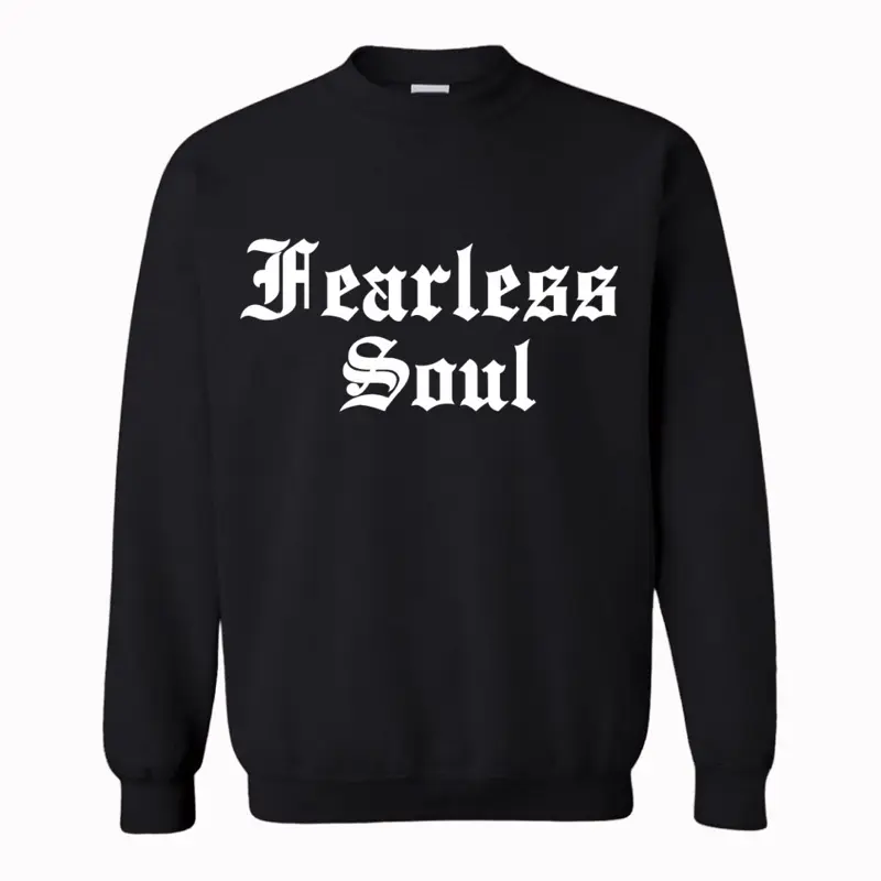 Fearless Soul Crewneck Sweater UNISEX Hoodie Sweatshirt Casual Long Sleeve Everyday
