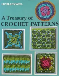USED-A Treasury of Crochet Patterns by Liz Blackwell (Paperback)