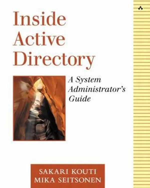 Used Book - Inside Active Directory: A System Administrator's Guide by Sakari Kouti (Paperback), Tutorial