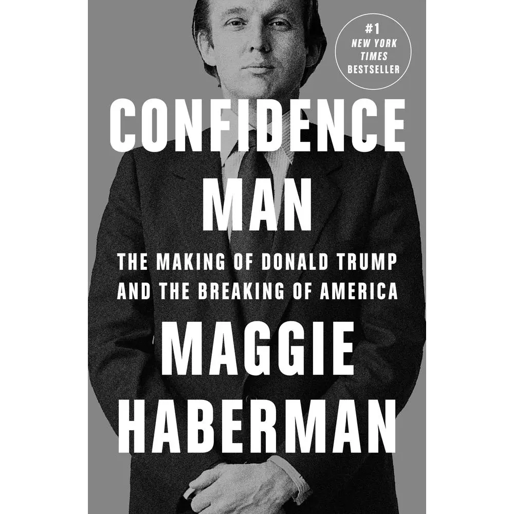 Used Hardcover Book - Confidence Man: The Making of Donald Trump and the Breaking of America by Maggie Haberman (English, Politics Biography, New York Times Bestseller, Trump Rise Focus)