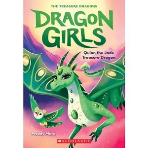 Quinn the Jade Treasure Dragon (Dragon Girls #6): Volume 6 -- Maddy Mara - Paperback