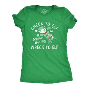Womens Check Yo Elf Before You Wreck Yo Elf T Shirt Funny Drinking Xmas Elves Joke Tee for Ladies Funny Womens T Shirts Cute Vintage Fashion Casual Ladies T-Shirt Gift Christmas Tops for Women Funny Drinking Green -