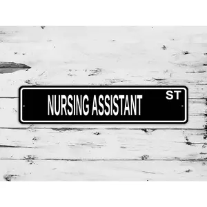 Nursing Assistant Street Sign
