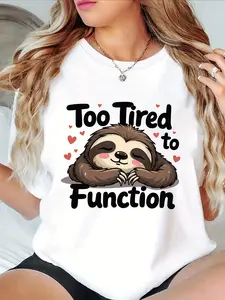 100% Cotton [Soft Sloth T-Shirt] Soft, Stretchy Women's "Too Tired to Function" Sloth Graphic T-Shirt | Round Neck, Short Sleeve, Casual Spring/Summer Tee with Heart Design, Machine Washable, Relaxed Fit, Allseason Tshirt,