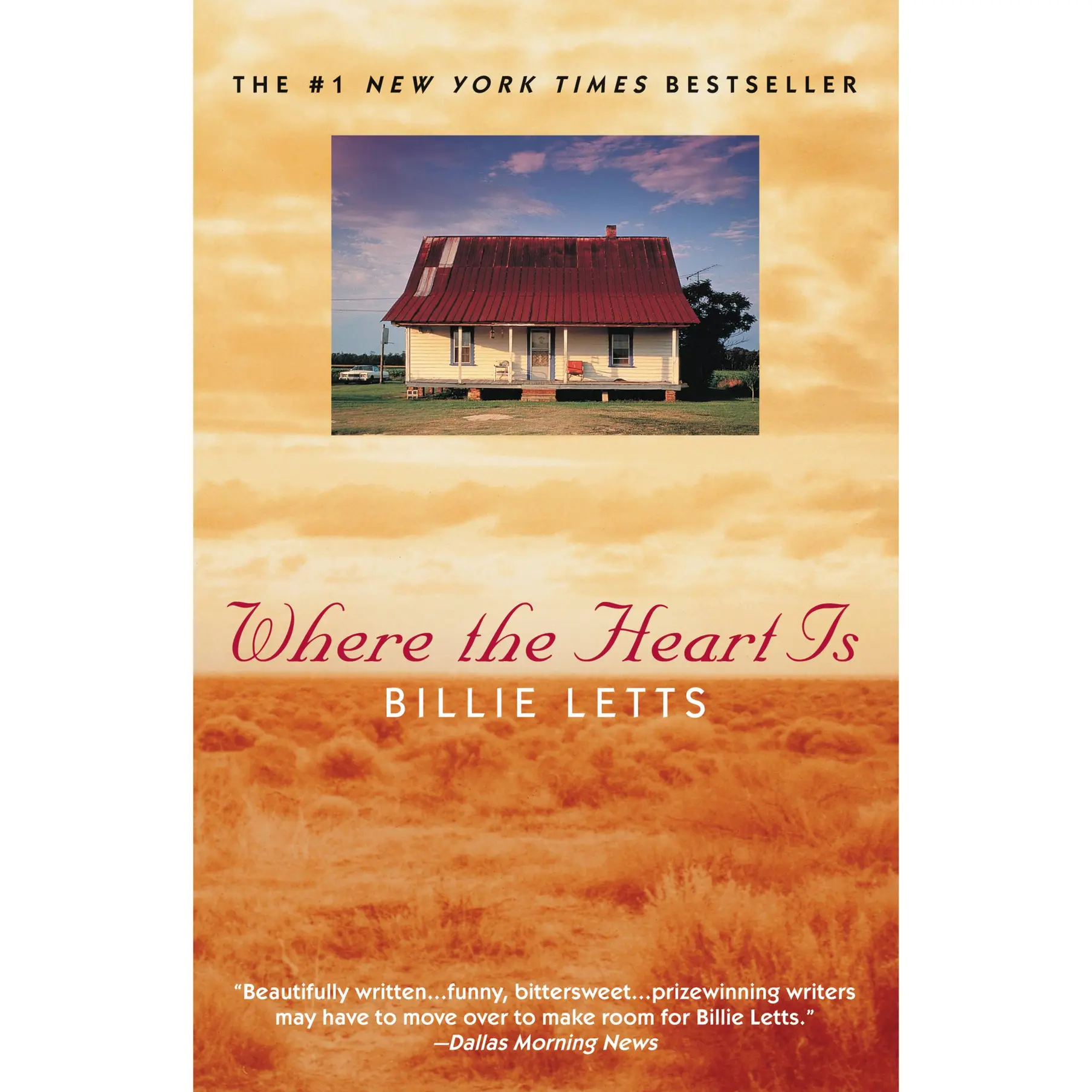 Where the Heart Is by Billie Letts [Paperback Book]