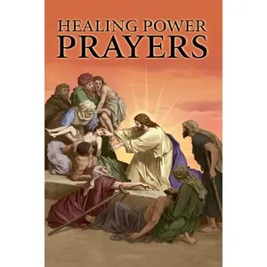 Healing Power Prayers