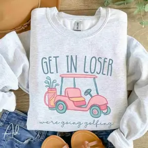 Get In Loser Ladies Golf Sweatshirt, We're Going Golfing Sweater, Funny Golfing Golf Cart Crew Neck, Gift For Golfer, Golf Lovers Shirt A