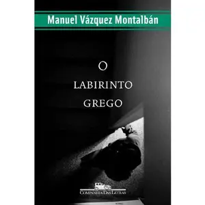 USED-Labirinto Grego, O by Manuel Vázquez Montalbán (Paperback)