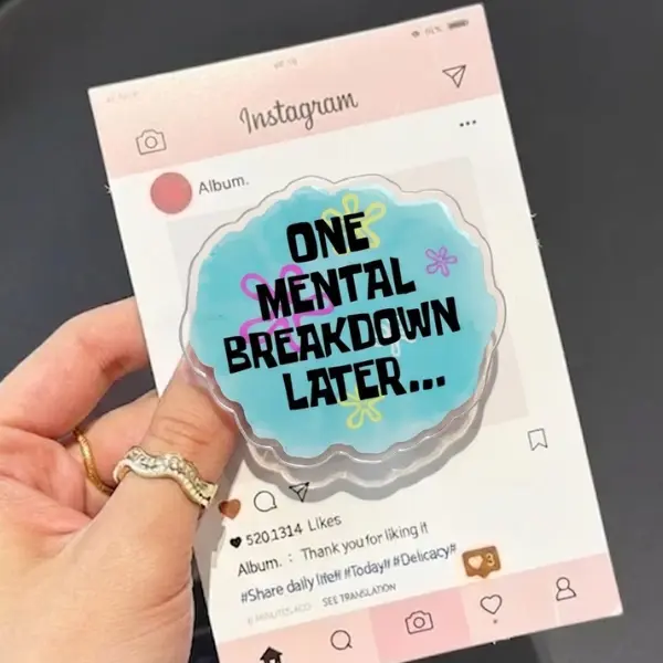 One Mental Breakdown Later Magnetic Phone Grip, Funny Quote Magsafe Phone Stand, Perfect Gift for Teens, Aesthetic Reader Kindle Popgrip Stand sticky Library Card mount accessories Flower-Shaped Multi-Functional holder Universal Adjustable Car