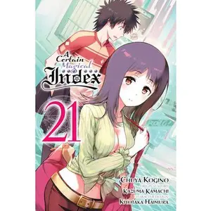 USED-A Certain Magical Index, Vol. 21 (Manga) by Kamachi, Kazuma (Paperback)