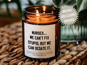 [Sale Up To 50%] Candle Gift for Nurse, Scented Soy Candle, Funny Gift, New Nurse Gift, Nurse Graduation Gift, Appreciation Gift for Nurse, Funny Nurse Gift