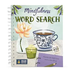 Mindfulness Word Search Puzzle Book for Adults – 400+ Relaxing Brain Games for Stress Relief, Self-Care & Focus (Spiral-Bound, Multi-Level Difficulty)