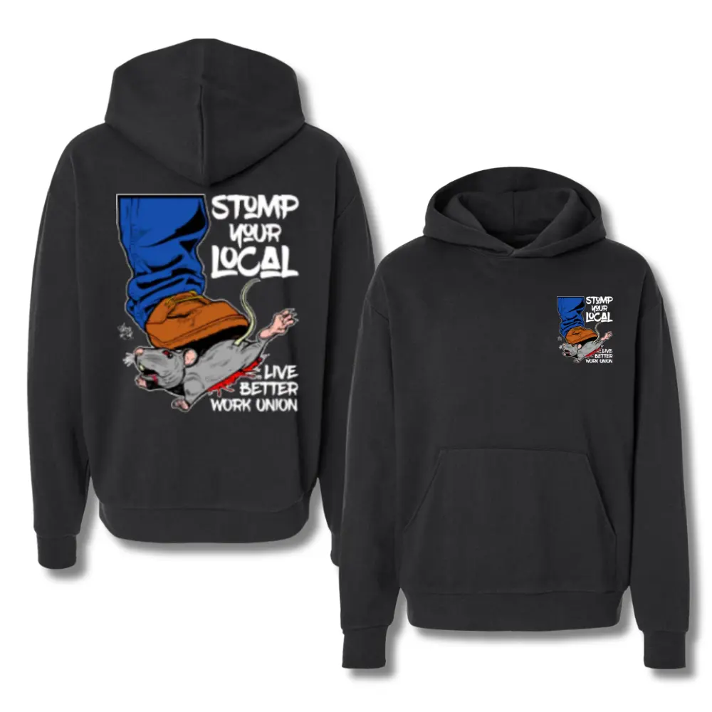 “Stomp Your Local Rat” Ironworkers Hoodie – Funny Union Worker Graphic Pullover, Bold Workwear Sweatshirt for Ironworkers & Construction Crew, Double-Sides.