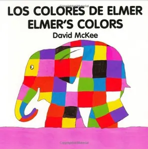 USED-Elmer's Colours (English–Spanish) (Elmer series) by David McKee (Unknown)