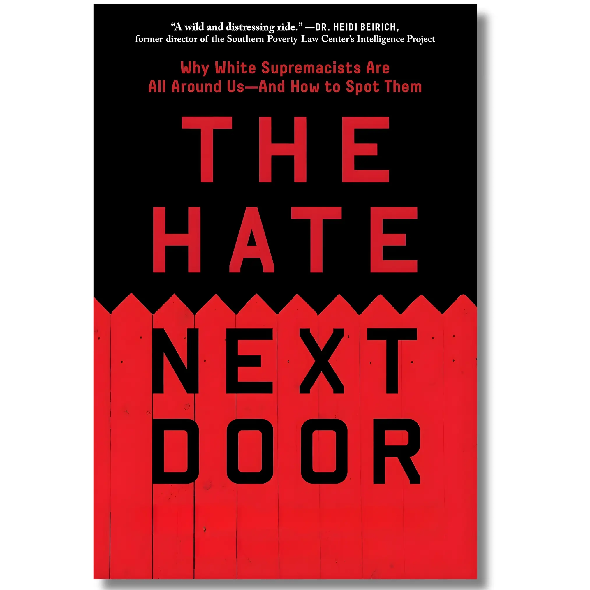 The Hate Next Door: Identify White Supremacists Special Edition English Paperback Book by Matson Browning, 400 Pages, Fight Against Racism Guide, Racism and Extremism Wake-Up Call