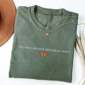 The Only Monarch I Want T-Shirt, Pro Democracy Shirt, Anti Authoritarianism Gift, Anti MAGA Tee, Resist Shirt