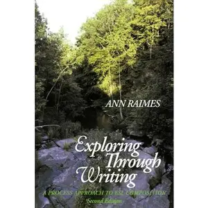 USED-Exploring Through Writing: A Process Approach to ESL Composition by Raimes, Ann (Paperback)
