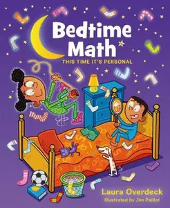USED-Bedtime Math: This Time It's Personal: This Time It's Personal by Overdeck, Laura (Hardcover)