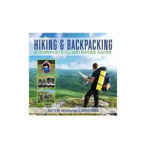 USED-Knack Hiking & Backpacking: A Complete Illustrated Guide (Knack: Make It Easy) by Buck Tilton (Paperback)