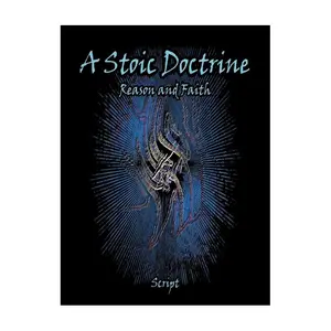 A Stoic Doctrine: Reason and Faith
