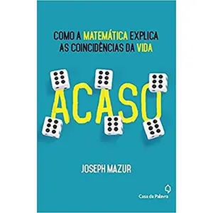 USED-Acaso, Como a Matematica Explica as Coincidencia da Vida by Joseph Mazur (Paperback)