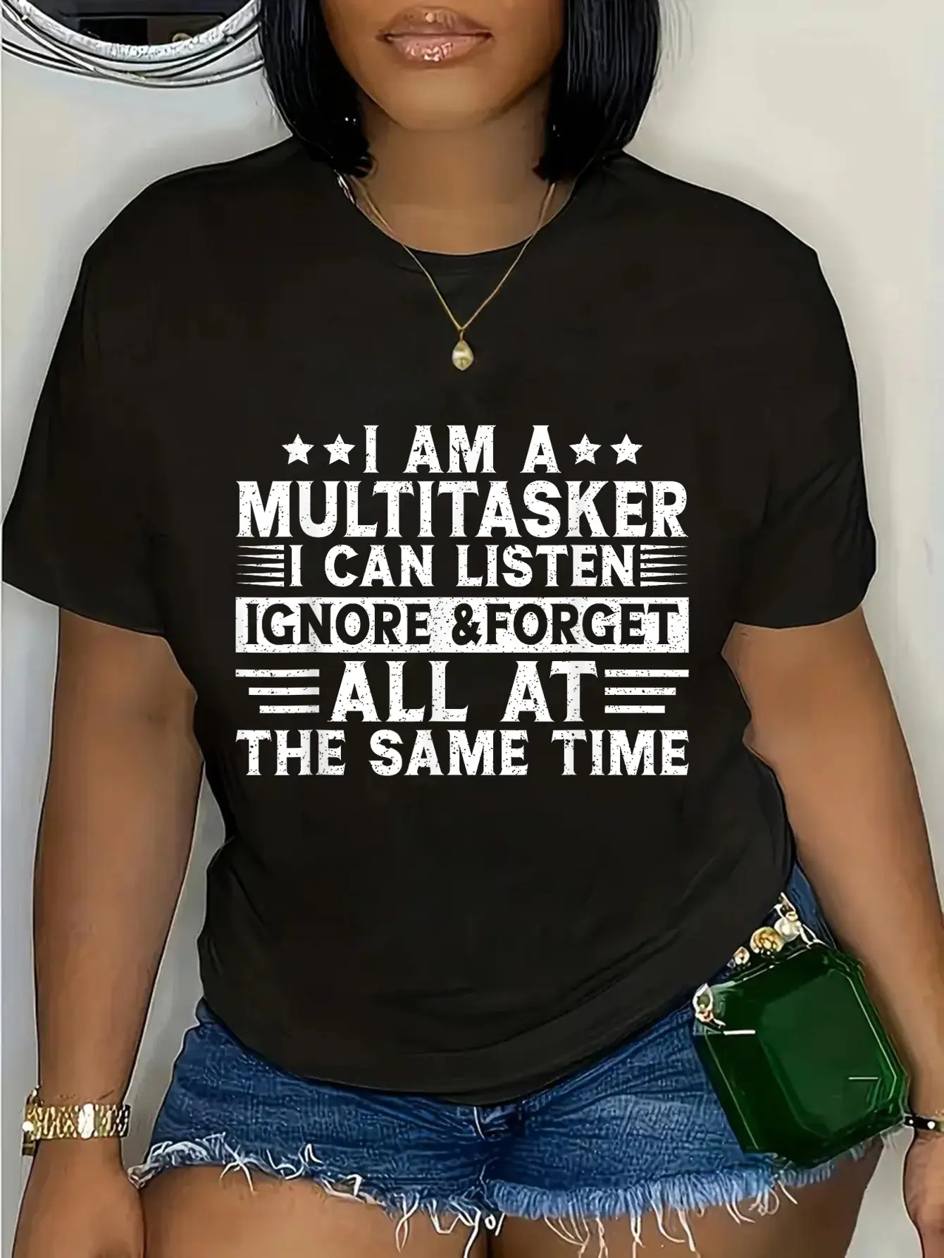 100% Cotton I'm a Multitasker I Can Listen Ignore and Forget Sarcastic T-Shirt