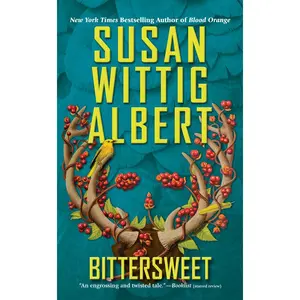 USED-Bittersweet by Albert, Susan Wittig (Mass Market Paperback)