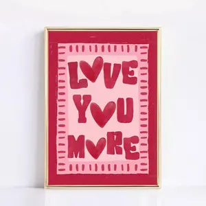 Love You More Print, Cute Valentines Day Wall Art, Love Poster, Valentines Quote Print, XOXO Wall Art, Valentines Day Decor, Handdrawn Art