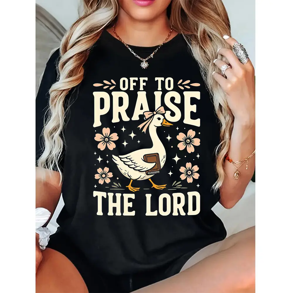 Off to Praise the Lord T-Shirt, Bible Verse Christian Tee, Faith Goose Shirt, Trendy Church Shirt, Christianity Graphic Tee