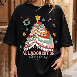 All Booked For Christmas UnisexT-Shirt, Book Lover Holiday, Funny Librarian, Festive Book Tree Clipart, Bookworm Xmas, Merry Christmas Shirt, Graphic Design For Men and Women
