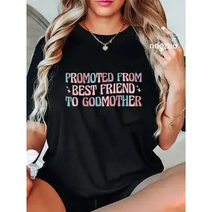 100% Cotton Women's Promoted from Best Friend to Godmother T-Shirt - Black, Classic Fit