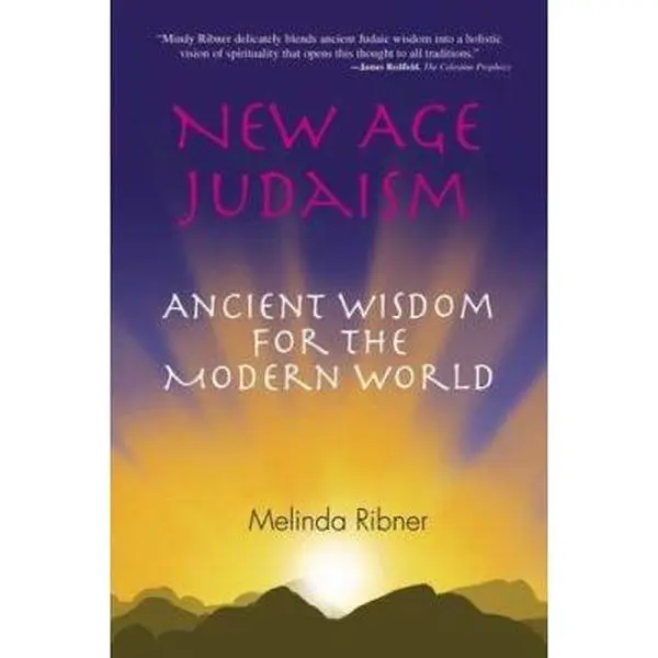 Used Book - New Age Judaism: Ancient Wisdom for the Modern World by Melinda Ribner (Paperback, English) - Kabbalah, Jewish Spirituality Practical Guidebook with Meditations