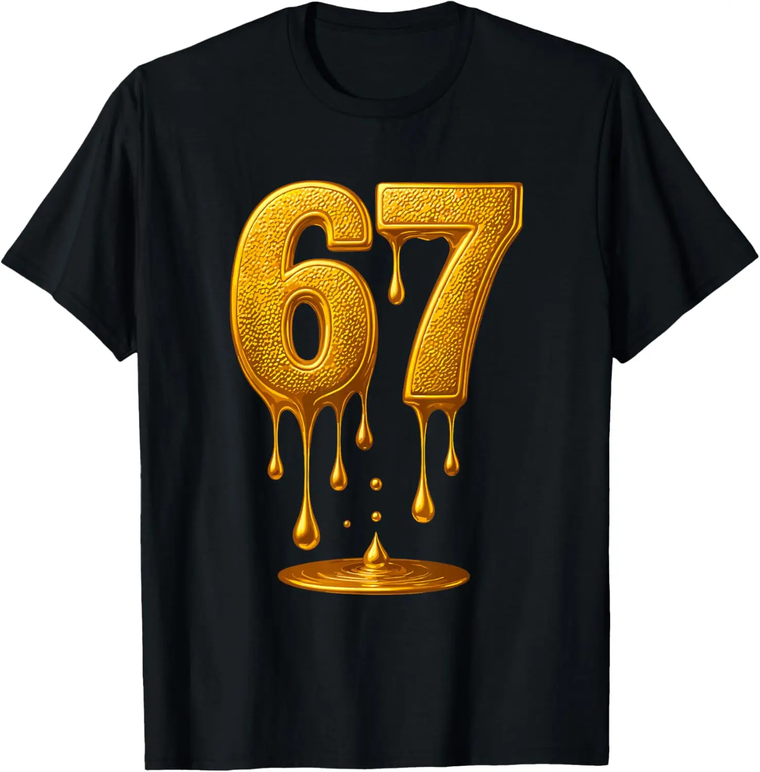67 Gold Drip Six Seven Funny Gen Alpha Meme T-Shirt - Cotton Fabric Youth Boys Girl T-shirt