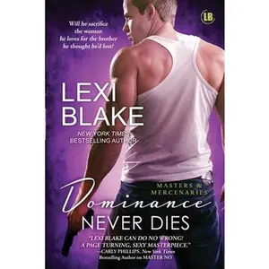 USED-Dominance Never Dies by Blake, Lexi (Paperback)